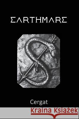 Earthmare: The Lost Book of Wars Cergat                                   Realic                                   Tectumor 9780692841082 Gnome - książka