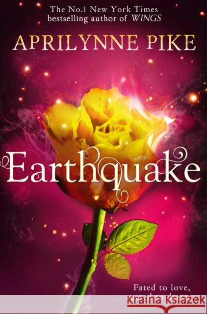 Earthquake Aprilynne Pike 9780007553068 Harper Collins Childrens Books - książka