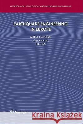 Earthquake Engineering in Europe Mihail Garevski 9789048195435 Not Avail - książka