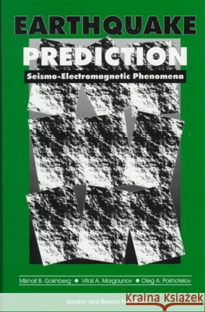 Earthquake Prediction Raymond Bonnett M. B. Gokhberg Gokhberg 9782881249211 CRC Press - książka