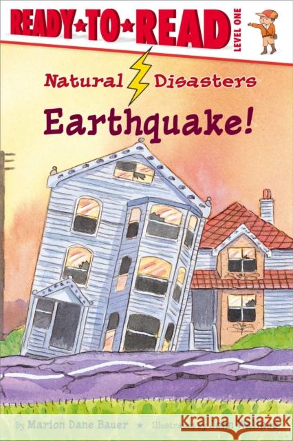 Earthquake!: Ready-to-Read Level 1 Marion  Dane Bauer 9781416925514 Aladdin Paperbacks - książka