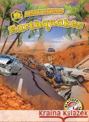 Earthquakes Betsy Rathburn 9781618917461 Bellwether Media Inc. - książka