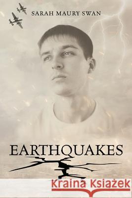 Earthquakes Sarah Maury Swan 9781734509403 Sarah's Book Enterprises - książka