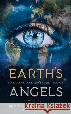 Earth's Angels: Adult Version Beth Worsdell 9781728777047 Independently Published - książka