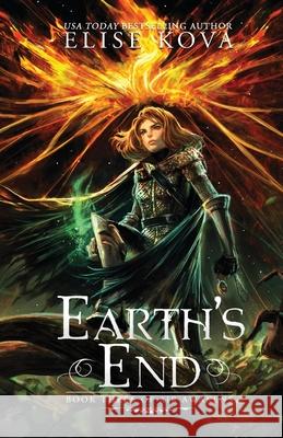 Earth's End Elise Kova 9781619844216 Silver Wing Press - książka