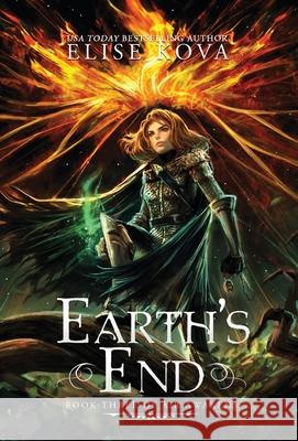 Earth's End Elise Kova 9781619844223 Silver Wing Press - książka