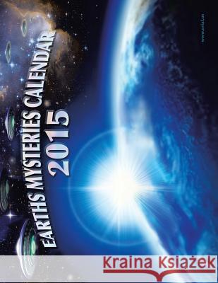 Earths Mysteries Calendar 2015 Paul Collins 9781490748542 Trafford Publishing - książka