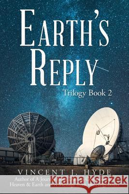 Earth's Reply Vincent J. Hyde 9781504318396 Balboa Press Au - książka