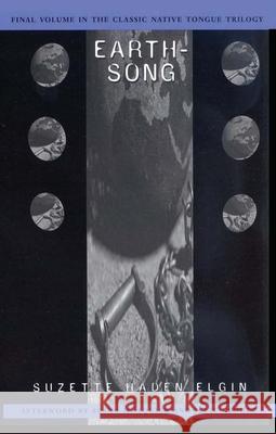 Earthsong Suzette Haden Elgin Susan Merrill Squier Julie Vedder 9781558614048 Feminist Press - książka