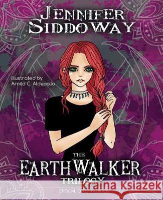 Earthwalker Trilogy Official Coloring Book Jennifer Siddoway 9781942623984 Duncurra LLC - książka