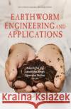 Earthworm Engineering and Applications  9781685075668 Nova Science Publishers Inc