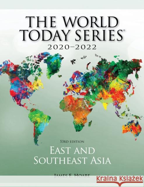 East and Southeast Asia 2020-2022, 53rd Edition Hoare, James E. 9781475856514 ROWMAN & LITTLEFIELD - książka