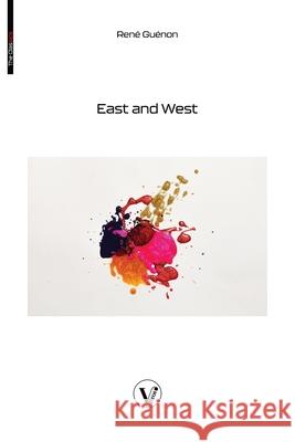 East and West Ren? Gu?non Laura Gaie 9782487364417 V Bros. Publishing - książka