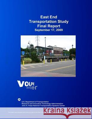 East End Transportation Study Final Report U. S. Department of Transportation 9781499334296 Createspace - książka