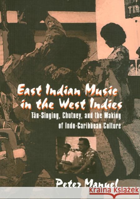 East Indian Music [With CD] Peter Manuel 9781566397629 Temple University Press - książka