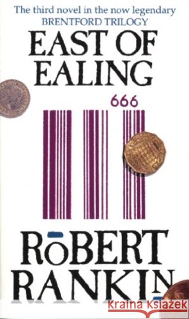 East Of Ealing Robert Rankin 9780552174985 Transworld Publishers Ltd - książka