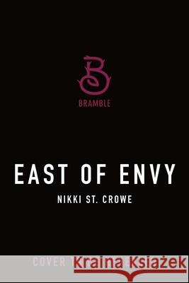 East of Envy Nikki St Crowe 9781250382221 Bramble - książka