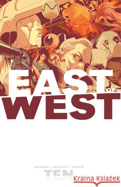 East of West Volume 10 Jonathan Hickman Nick Dragotta 9781534313422 Image Comics - książka