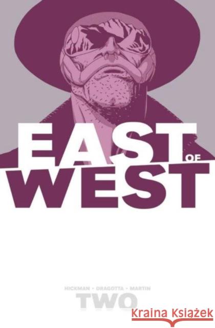 East of West Volume 2: We Are All One Jonathan Hickman Nick Dragotta 9781607068556 Image Comics - książka