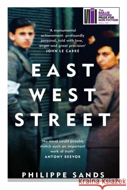 East West Street: Winner of the Baillie Gifford Prize Sands, Philippe, QC 9781474601917 Orion Publishing Co - książka