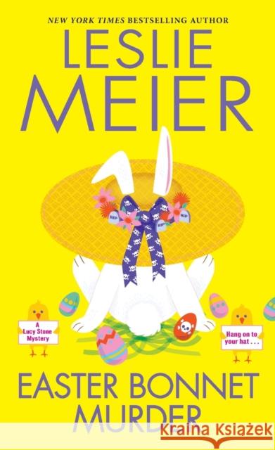 Easter Bonnet Murder Leslie Meier 9781496733740 Kensington Cozies - książka