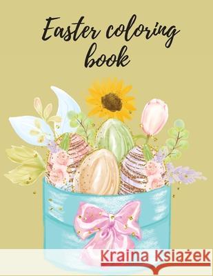 Easter coloring book Cristie Jameslake 9781716215780 Cristina Dovan - książka