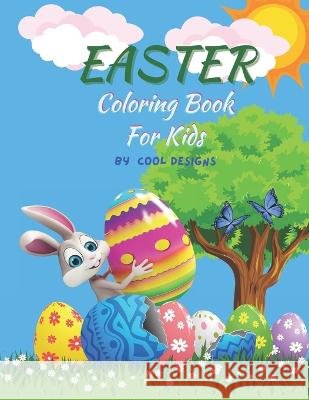 Easter Coloring Book Cool Designs   9798376339596 Independently Published - książka