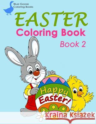 EASTER Coloring Book Book 2: Coloring Book for Kids Prince, Emilia Potter 9781508863922 Createspace - książka