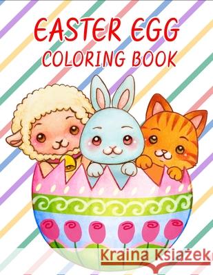 Easter egg coloring book: A Fun Coloring Book for kids Cetuxim Merocon 9798727000199 Independently Published - książka