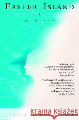 Easter Island Jennifer Vanderbes 9780385336741 Dial Press - książka
