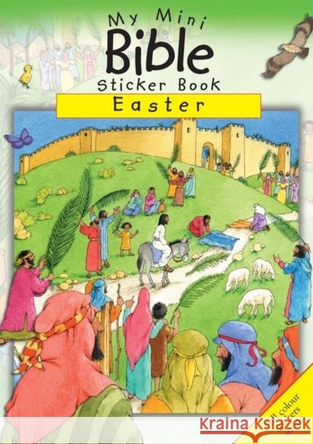 Easter: Mini Bible Sticker Book Easter Sally Ann Wright 9781860249228 Authentic Media - książka