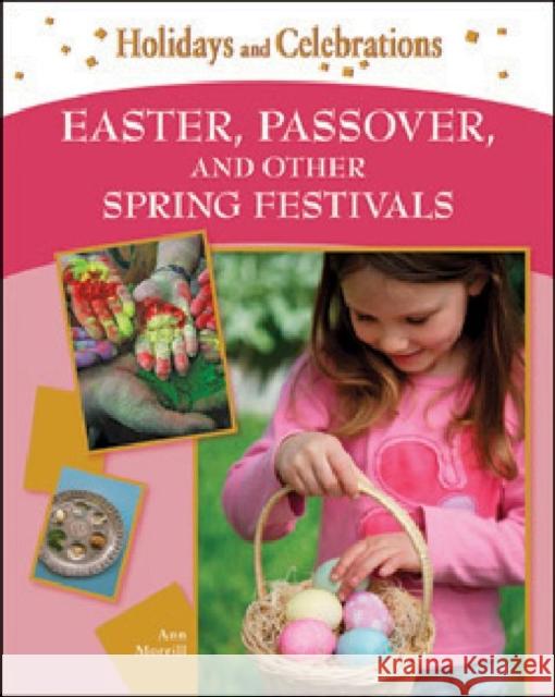 Easter, Passover, and Other Spring Festivals Print Matters 9781604130997 Chelsea House Publications - książka