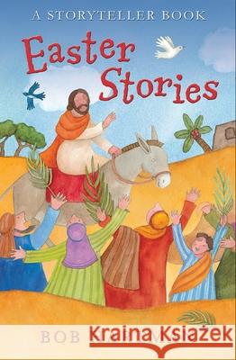 Easter Stories: A Storyteller Book Hartman, Bob 9780745978093 Lion Hudson - książka