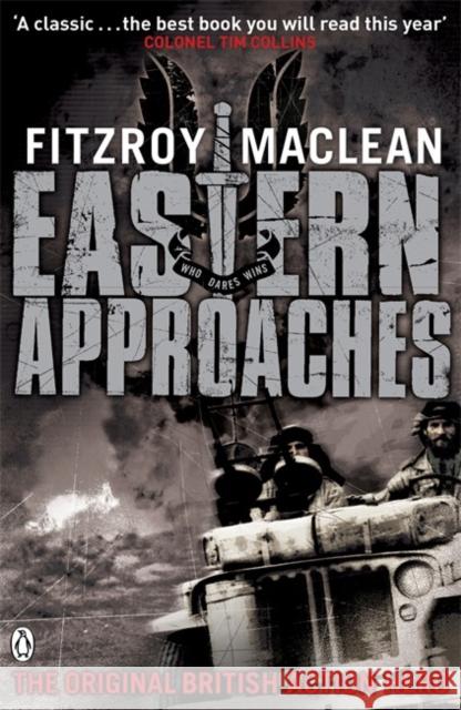 Eastern Approaches Fitzroy Maclean 9780141042848 Penguin Books Ltd - książka