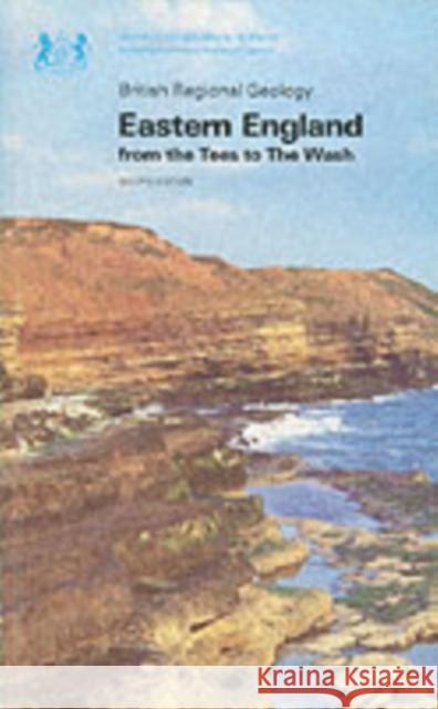 Eastern England from the Tees to the Wash P.E. Kent, British Geological Survey 9780118841214 British Geological Survey - książka