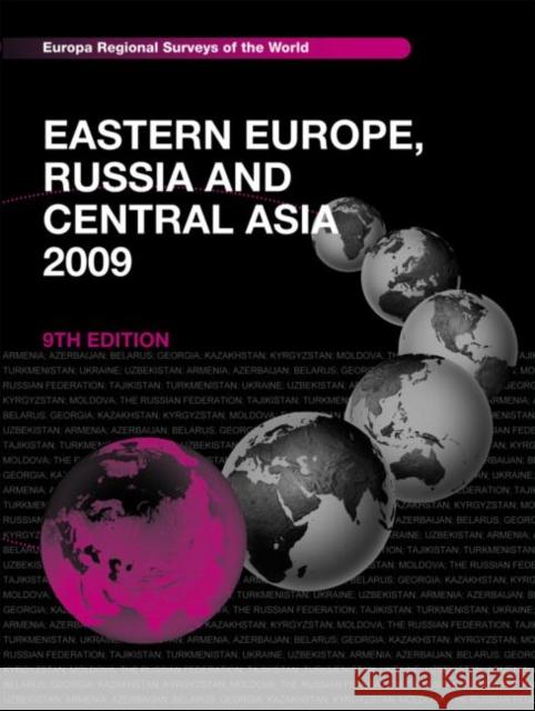 Eastern Europe, Russia and Central Asia 2009 Europa Publications   9781857434736 Taylor & Francis - książka