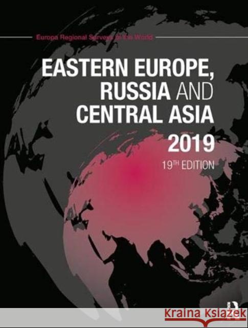 Eastern Europe, Russia and Central Asia 2019  9781857439410 Taylor and Francis - książka