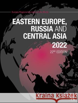 Eastern Europe, Russia and Central Asia 2022 Europa Publications 9780367696023 Routledge - książka