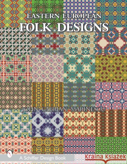 Eastern European Folk Designs Marinescu, John Gabrian 9780764317064 Schiffer Publishing - książka