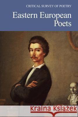 Eastern European Poets Rosemary Canfield Reisman   9781429836685 Salem Press - książka