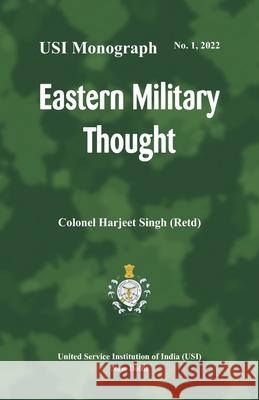 Eastern Military Thought Col Harjeet Singh 9789393499387 Vij Books India - książka