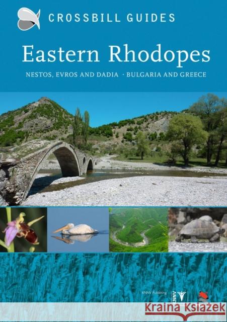 Eastern Rhodopes: Nestos, Evros and Dadia - Bulgaria and Greece Alex Tabak 9789491648014  - książka