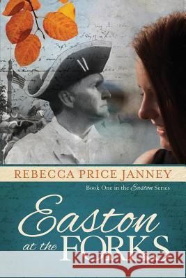 Easton at the Forks Rebecca Price Janney 9781944430184 Elk Lake Publishing, Inc. - książka