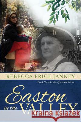 Easton in the Valley Rebecca Price Janney 9781946638205 Elk Lake Publishing, Inc. - książka