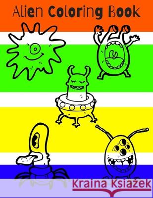 Easy Alien and Outer Space Coloring Book Kristi Morgan 9798480592214 Independently Published - książka