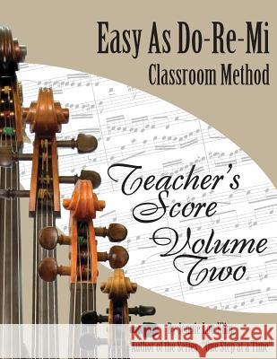 Easy As Do - Re - Mi: Teacher's Score Book Two Klim, Jennie Lou 9781502809438 Createspace - książka