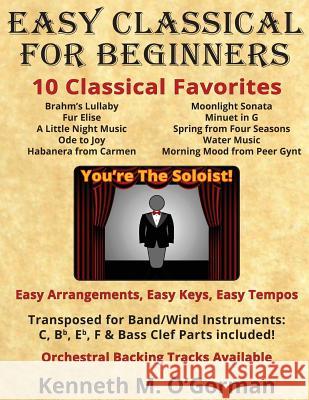 Easy Classical for Beginners Kenneth M. O'Gorman 9781511902120 Createspace - książka