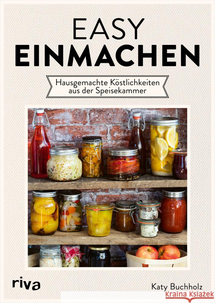 Easy einmachen Buchholz, Katy 9783742321626 Riva - książka