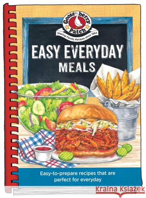 Easy Everyday Meals Gooseberry Patch 9781620935989 Gooseberry Patch - książka