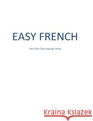 Easy French MR Paul Foley 9781500791766 Createspace - książka